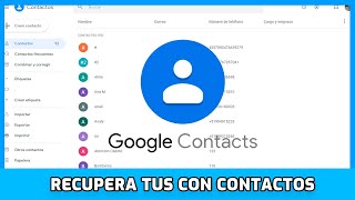 ✅ Como Recuperar Nuestros CONTACTOS DE GOOGLE  Google Contacts [upl. by Llesram]