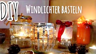 Windlichter selber basteln Weihnachtsdeko portacandela natalizia  Christmas Weihnachten Upcycling [upl. by Fryd]