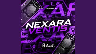 Nexara Ventis [upl. by Kelbee33]