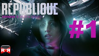 Republique Episode 3 Ones amp Zeroes  iOS  Android  Walkthrough Gameplay Part 1 [upl. by Steinway]