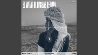 EL WATAR EL HASSAS REBORN X WAHYU LOWKEY [upl. by Dunson516]