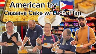 American trying FILIPINO Cassava Cake with Leche Flan Cassava Cake Recipe Leche Flan Topping [upl. by Wiedmann]