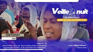 Veille de Nuit  Vendredi 15 Novembre 2024  Eglise de DIEU Sanctifiee Haiti [upl. by Llert]