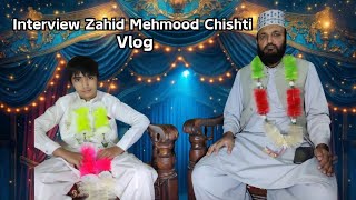 aj ma Zahid Mehmood chasti shab sa mila आज मैं जाहिद महमूद चाश्ती शब से मिलने गया [upl. by Akimihs]