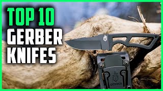 Best Gerber Knife 2024  Top 10 Gerber Pocket Knife [upl. by Moraj33]