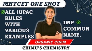 IUPAC NOMENCLATURE ALL RULES IN ONE SHOT  MHTCET  CHIMUS CHEMISTRY  IMPULSE BATCH [upl. by Kantos832]