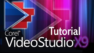 VideoStudio X9  Tutorial for Beginners General Overview [upl. by Meedan]