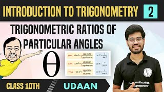 Introduction to Trigonometry 02  Trigonometric Ratios of Some Specific and Complementary Angles [upl. by Ertnod380]