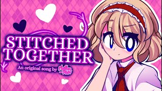 Stitched Together 東方 Original Song [upl. by Etnad]