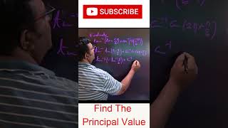 Find the Principal Value [upl. by Hankins]