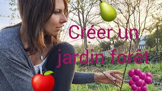 Comment créer un jardin forêt de 75m2  la strate arboré 🍇🍈🍉🍊 [upl. by Ahsek899]