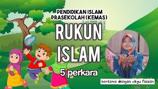 Pendidikan Islam untuk Prasekolah  Rukun Islam  PDPR [upl. by Auqinom]