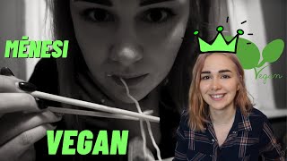 MĒNESI MĒĢINU BŪT VEGAN 2 man nesanāca [upl. by Lilac486]