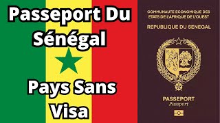 Passeport du Sénégal  Pays Sans Visa 2024 [upl. by Lidaa]