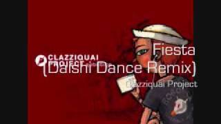 ♪ fiesta daishi dance remix  clazziquai project♪ [upl. by Don868]