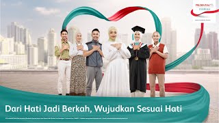 Prudential Syariah Dari Hati Jadi Berkah Wujudkan Sesuai Hati [upl. by Notaek]