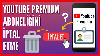 Youtube Premium Aboneliği Nasıl İptal Edilir [upl. by Thanh]