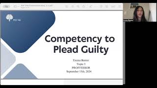 Competency to Plea Guilty PSY546Emma Baxter [upl. by Akiemat]