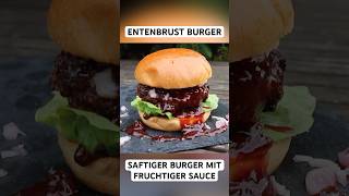 Entenbrust Burger  saftiger Burger mit fruchtiger Sauce ente burger shorts [upl. by Eimam194]