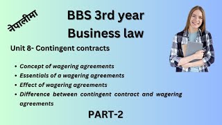 Concept of wagering agreementsbbs 3rd yearbusiness lawchapter8 teachingnepal bbsthirdyear [upl. by Elletsirhc]