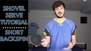 Shovel Serve Tutorial  Short Backspin [upl. by Eiboj23]