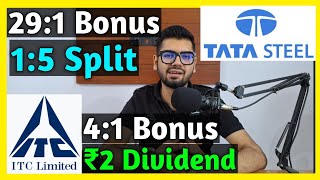 ITC Big Update 🚨  Tata Steel • Stocks Declared High Dividend Bonus amp Split With Ex Dates [upl. by Noj24]