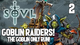 The Goblin Artillery Doomstack  SOVL 2 Goblin Shaman  Warhammer Tabletop Roguelike [upl. by Rainger164]