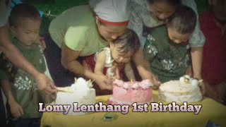 NemlomkimLomy Lenthang 1st Birthday Anniversary 2024 [upl. by Venita]