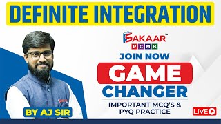 Game Changer Series  Definite Integration  By AJ Sir  9 Jan 24  2 pm to 3 pm  sakaarpcmb [upl. by Assened]