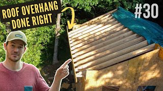 How to Frame the Roof Overhang amp Soffit of the DIY Cabin  Step by Step  EP 30 [upl. by Hasin62]