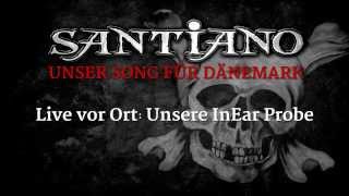 SANTIANO  Live vor Ort InEarProbe ESC Vorentscheid 2014 [upl. by Zeni]