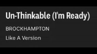 BROCKHAMPTON BEARFACE  Covers Unthinkable Im Ready by Alicia Keys on Like A Version Audio [upl. by Gimpel]