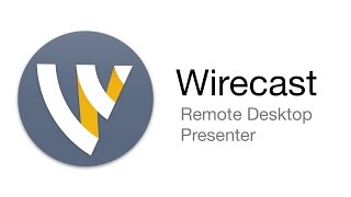 Wirecast Tutorial  Remote Desktop Presenter [upl. by Hofmann32]