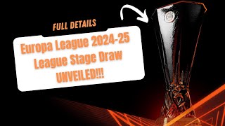 UEFA Europa League Draw 202425 uel ueldraw europaleague europaleague2024 [upl. by Cassi926]