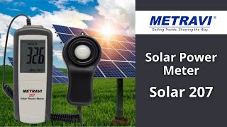 Metravi Solar 207 Solar Power Meter for measuring Sunlight Intensity [upl. by Yenreit850]