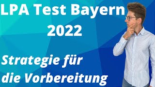 LPA Test Bayern 2023  Auswahlprüfung Ausbildungsplätze 2 QE  Strategie für die Vorbereitung [upl. by Veda]