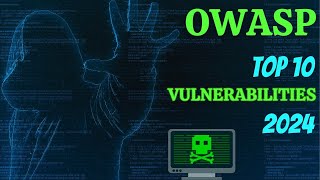 WHAT You Absolutely Need to Know About OWASP TOP 10 in 2024 [upl. by Dnomyaw]