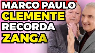 MARCO PAULO CLEMENTE recorda ZANGA  Fama Show [upl. by Eiruam]