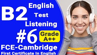 Listening B2  FCE Practice Test with Answers  English B2 Cambridge Full FCE Listening Ingles exam [upl. by Thorn]