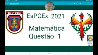 EsPCEx 2021 matemática Questão 1 [upl. by Resneps155]