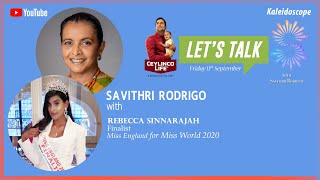 Lets Talk with Rebecca Sinnarajah  11th September 2020 [upl. by Lev778]