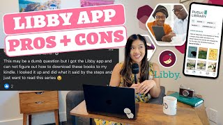 Kindle amp Libby App Pros and Cons and a demo [upl. by Nnaael]