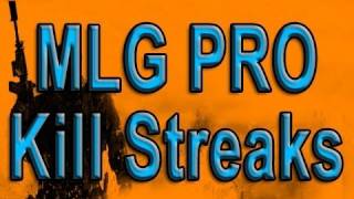 MW3 Kill Streaks at the MLG Pro Level Modern Warfare 3 [upl. by Seton724]