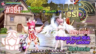 694 Defensio PVP Ladder  Dragon Nest SEA Requested [upl. by Oine]