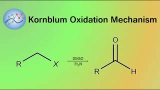 Kornblum Oxidation Mechanism  Organic Chemistry [upl. by Cupo]