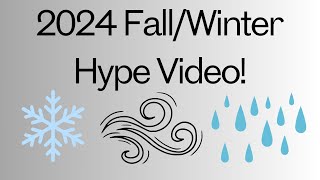 2024 FallWinter HYPE Video [upl. by Mueller586]