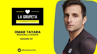 La Grupeta 20 Omar Tayara  Nutrición y metabolismo en ciclismo [upl. by Wynnie]