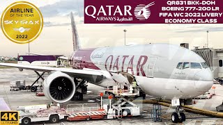 QATAR AIRWAYS QR831 Bangkok BKK ✈ Doha DOH Boeing 777200LR Economy Flight Report 63 4K [upl. by Ariam]