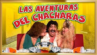 LAS AVENTURAS DEL CHACHARAS Comedia Picaresca película completa [upl. by Ikcin]