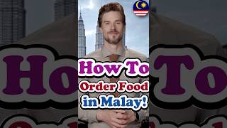 Malay English Want to Order Malay Food Like a Local Watch This Now learnmalay shorts [upl. by Pardner]